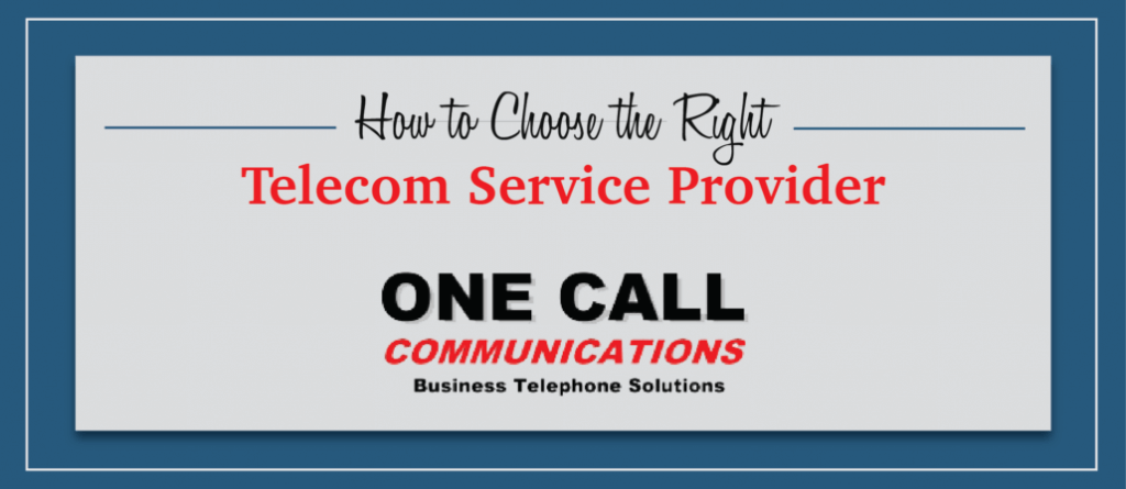 How to Choose the Right Telecom Service Provider