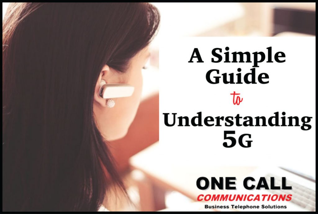 A Simple Guide to Understanding 5G